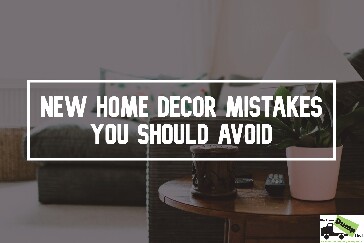 New Home Decor Mistakes You Should Avoid